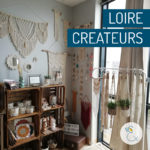 Venez me rencontrer à "Loire Créateurs : la boutique"