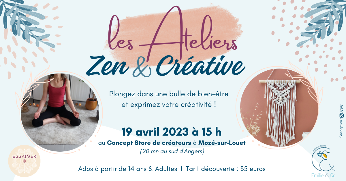 Atelier Zen & Créative - 19 avril 2023 - 15h/17h - Mozé sur Louet